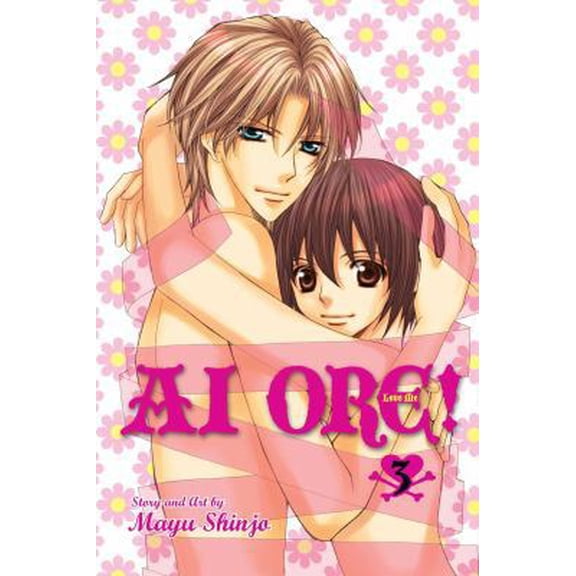 Pre-Owned AI Ore!, Vol. 3 (Paperback) 1421538407 9781421538402