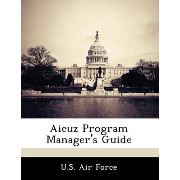 Aicuz Program Manager's Guide Paperback