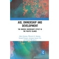 thumbnail image 1 of Aid, Ownership and Development: The Inverse Sovereignty Effect in the Pacific Islands, (Paperback), 1 of 1
