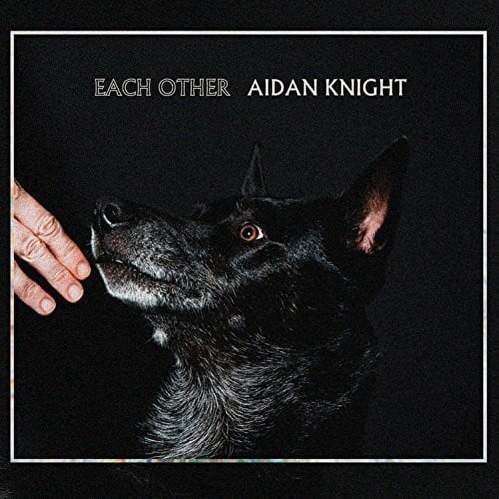 Aidan Knight - Each Other - Music & Performance - Vinyl
