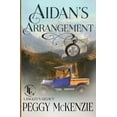 thumbnail image 1 of Aidan's Arrangement (Paperback) by Peggy McKenzie, 1 of 1