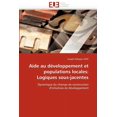 thumbnail image 1 of Omn.Univ.Europ.: Aide Au Développement Et Populations Locales: Logiques Sous-Jacentes (Paperback), 1 of 1