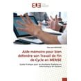 thumbnail image 1 of Aide mémoire pour bien défendre son Travail de Fin de Cycle en MERISE (Paperback), 1 of 1