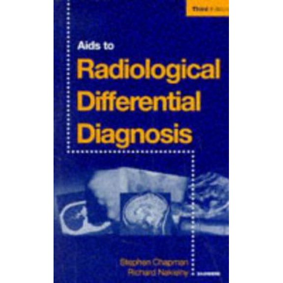 Pre-Owned Aids to Radiological Differential Diagnosis: Expert Consult - Online and Print (Paperback) 0702018953 9780702018954