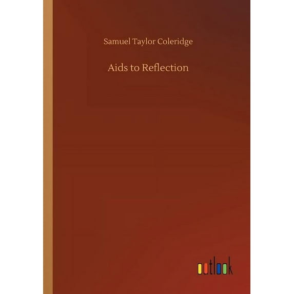 Aids to Reflection, (Paperback)