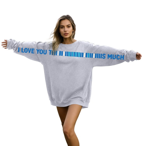 Aihuaihua I Love You This Much Sweatshirt Unisex, Letter Across Sleeves Sweatshirt Crew Neck Pullover Oversized Tops for Couples Family Hug Shirt Gifts for Women