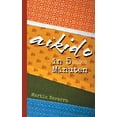 thumbnail image 1 of Aikido in 500.000 Minuten (Paperback), 1 of 9