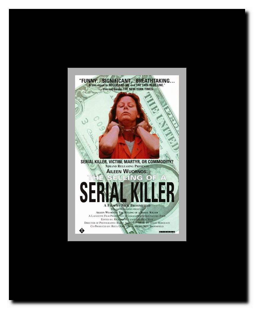 Aileen Wuornos: The Selling of a Serial Killer Framed Movie Poster