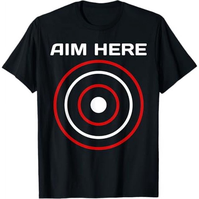 Aim Here Darts Players Bullseye Target Shooting Club TShirt