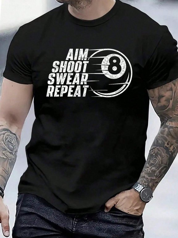 Aim Shoot Swear Repeat - Billiard Lover Pool Sports Game Men's Cotton Crew Neck Graphic Tee Casual Short Sleeve Solid T-Shirt