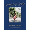 thumbnail image 1 of Pre-Owned Aimee Song: World of Style (Hardcover) 1419733362 9781419733369, 1 of 1