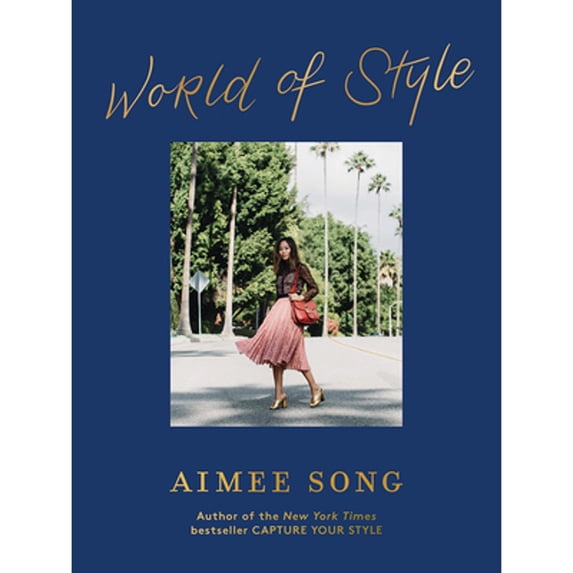 Pre-Owned Aimee Song: World of Style (Hardcover) 1419733362 9781419733369