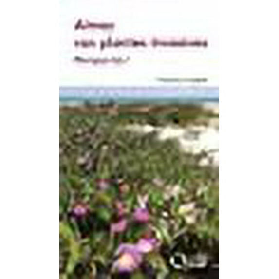 Aimez vos plantes invasives : Mangez-les !