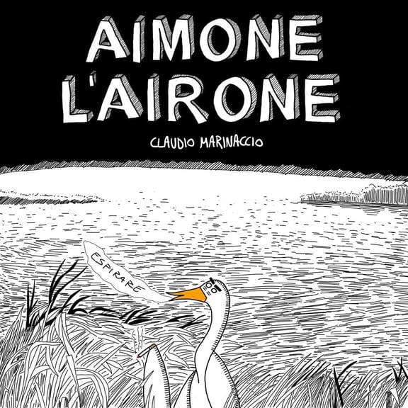 Claudio Marinaccio Aimone l'airone (Paperback)