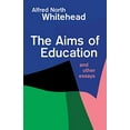thumbnail image 1 of Pre-Owned Aims of Education and Other Essays (Paperback) 0029351804 9780029351802, 1 of 1