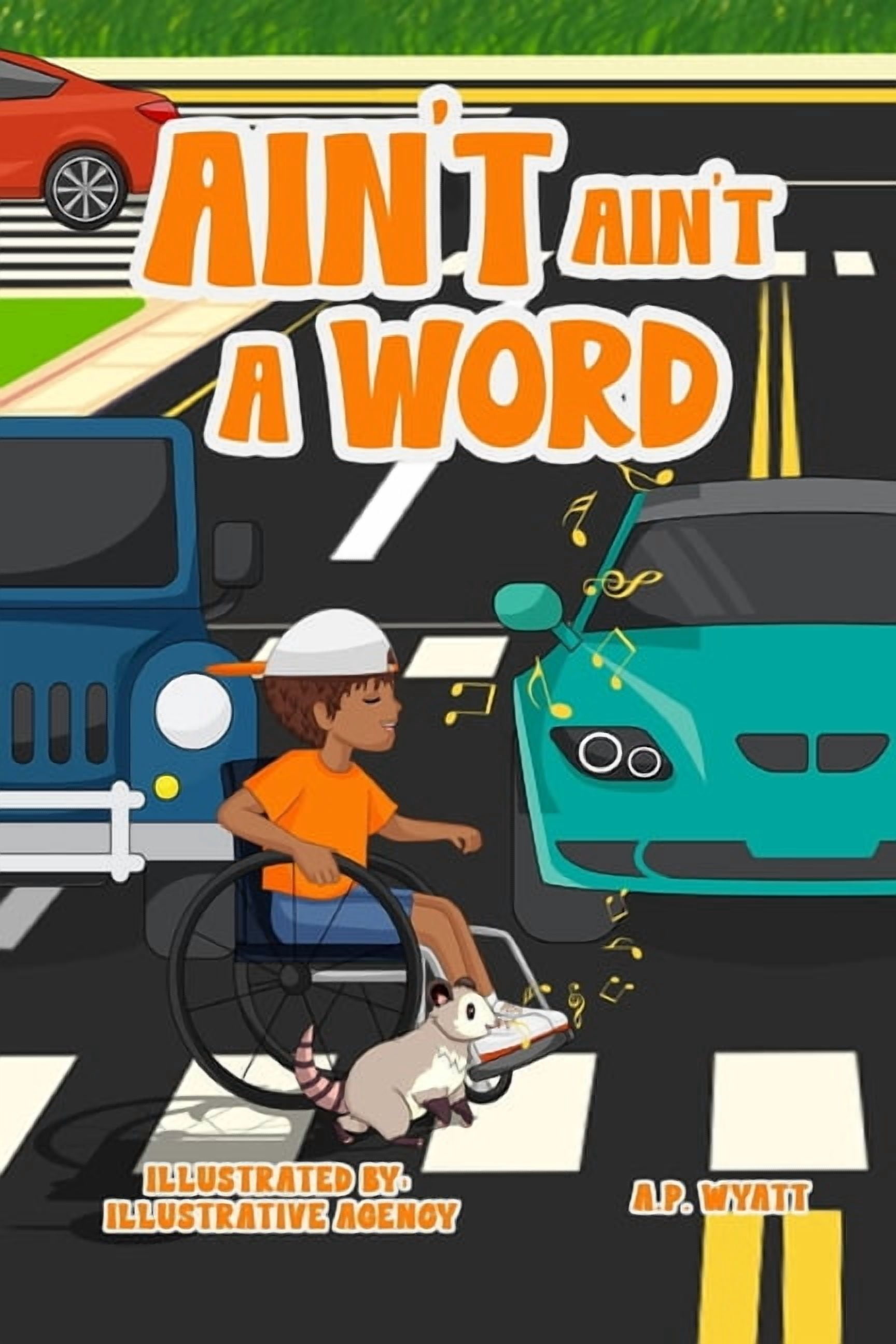 Ain't Ain't a Word, (Paperback)