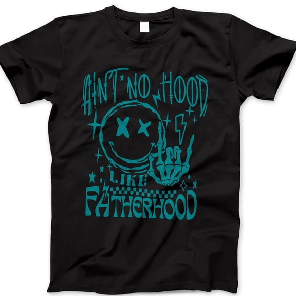 Ain’t No Hood Like Fatherhood T-Shirt – Funny Skeleton Hand Smiley Face Dad Tee – Cool Father’s Day Gift for Men – Edgy Graphic Shirt for Dads and Fathers