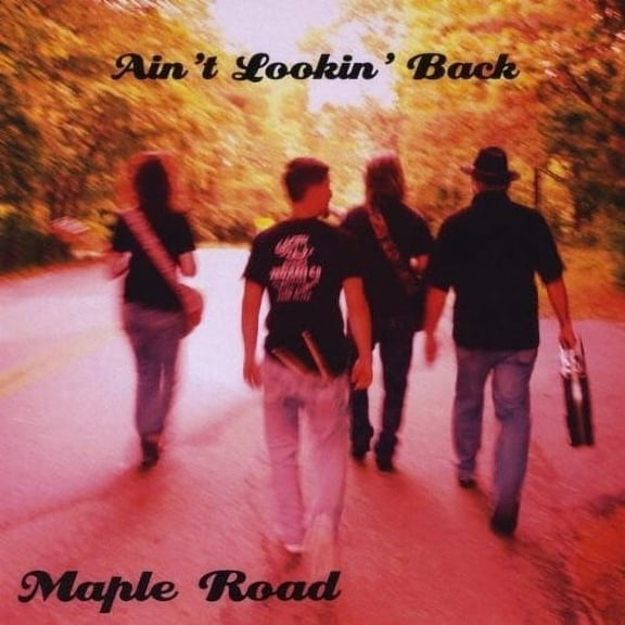 Ain't Lookin' Back