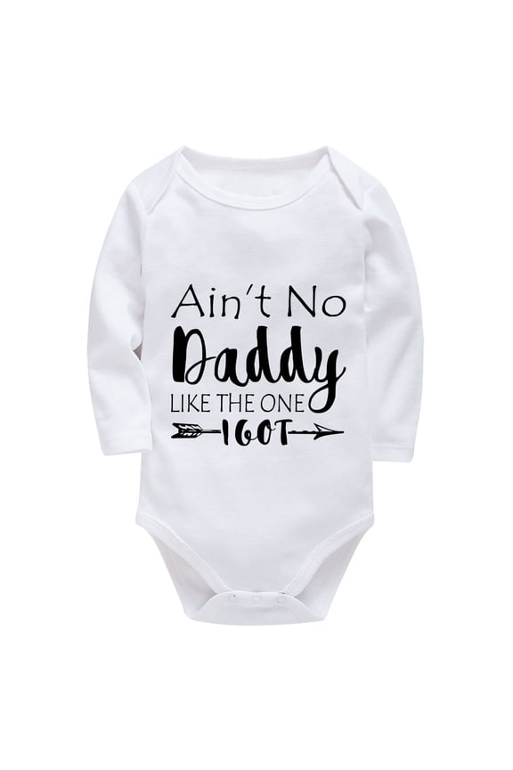 Ain't No Daddy Like The One I Got Coming Home Outfit for Baby Boy Summer Long Sleeve Baby Boys Outfit White Baby Girl Clothi