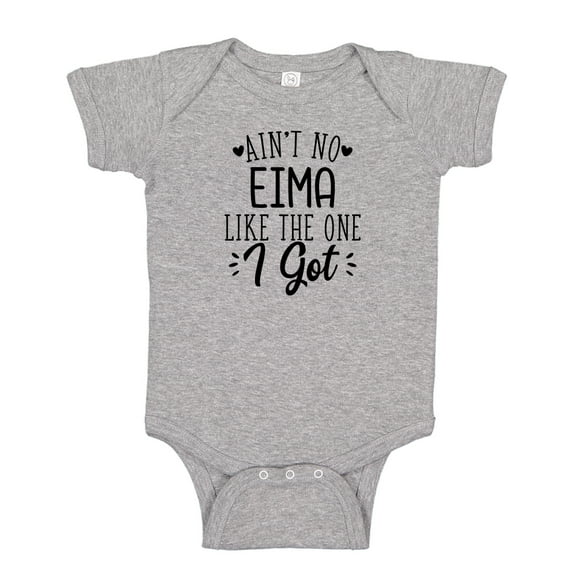 Ain't No Eima Like The One I Got Baby Bodysuit One Piece NB Athletic Heather