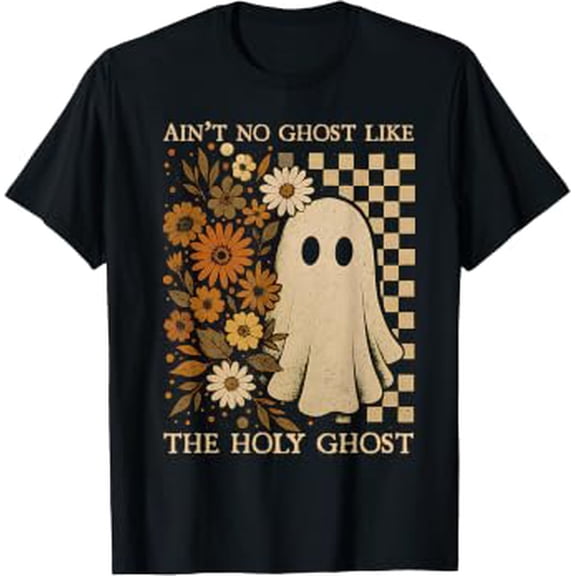 Ain't No Ghost Like The Holy Retro Boho Christian Graphic T-Shirt, Size S-5XL