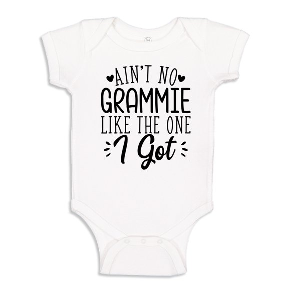 Ain't No Grammie Like The One I Got Baby Bodysuit One Piece 6 mo White