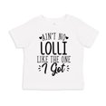 thumbnail image 1 of Ain't No Lolli Like The One I Got Toddler T-Shirt 4T White, 1 of 3