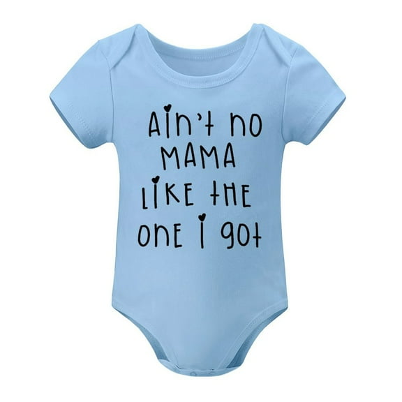 Ain‘t No Mama Like The One I Got – Funny Cute Baby Bodysuit for Toddler Or Infant – Sweet Gift from Baby to Mom Sky Blue-style 12months