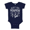 thumbnail image 1 of Ain't No Mawmaw Like The One I Got Baby Bodysuit One Piece 12 mo Navy Blue, 1 of 3