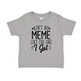 thumbnail image 1 of Ain't No Meme Like The One I Got Toddler T-Shirt 2T Athletic Heather, 1 of 3