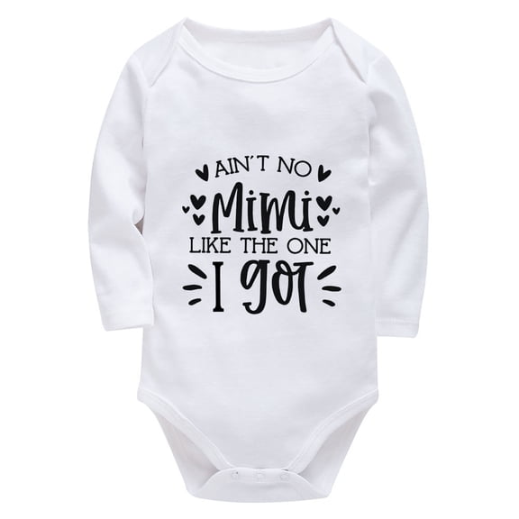 Ain't No Mimi Like The One I Got Plain Onsies Long Sleeve Baby Girl Rompers White Baby Girl Body Suits 3-6 Months
