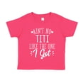 thumbnail image 1 of Ain't No Titi Like The One I Got Toddler T-Shirt 4T Cyber Pink, 1 of 3
