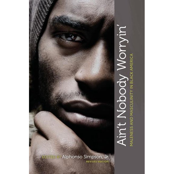 Ain't Nobody Worryin', (Hardcover)
