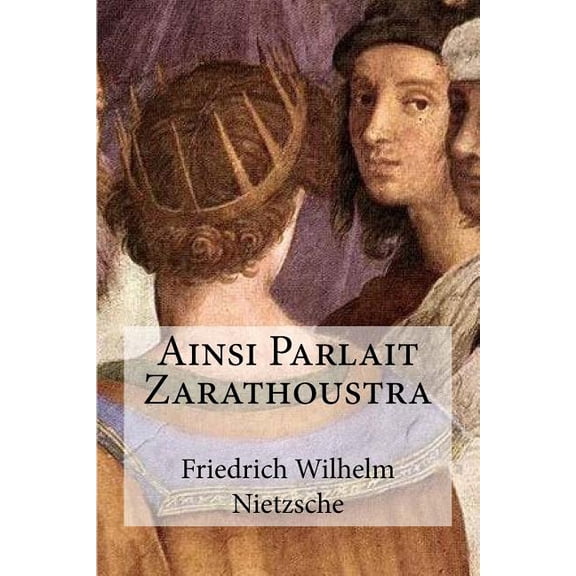 Ainsi Parlait Zarathoustra