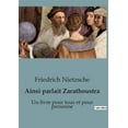 thumbnail image 1 of Ainsi parlait Zarathoustra: Un livre pour tous et pour personne, 1 of 1