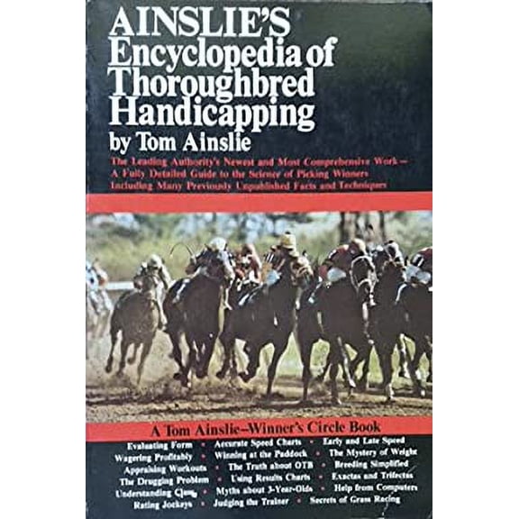 Pre-Owned Ainslie's encyclopedia of thoroughbred handicapping (Unbound) 0688033458 9780688033453