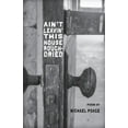 thumbnail image 1 of Aint Leavin' this House Rough-Dried, (Paperback), 1 of 1