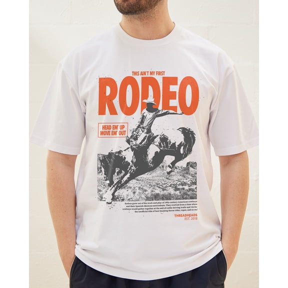 Aint My First Rodeo T-Shirt
