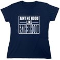 thumbnail image 1 of Aint No Hood Like Fatherhood Sarcastic Humor Novelty Funny Women's Casual Tees, 1 of 3