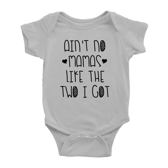 Aint No Mamas Like the Two I Got Funny Baby Short Sleeve Bodysuit Newborn-24 Months