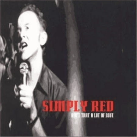 Aint That a Lot of Love Simply Red (CD)