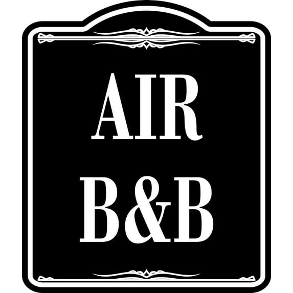 Air B B BLACK SIGN Aluminum Composite Sign, 15"x18"