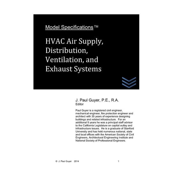 Air Conditioning Systems Engineering: Model Specifications: HVAC Air Supply, Distribution, Ventilation, and Exhaust Systems (Paperback)