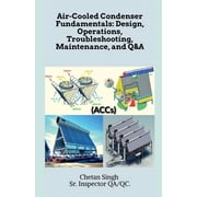 Air-Cooled Condenser Fundamentals, Paperback