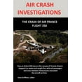 thumbnail image 1 of Air Crash Investigation: The Crash of Air France Flight 358 (Paperback), 1 of 1