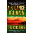 thumbnail image 1 of Pre-Owned Air Dance Iguana (Alex Rutledge Mysteries) (Unknown) 0312941897 9780312941895, 1 of 1