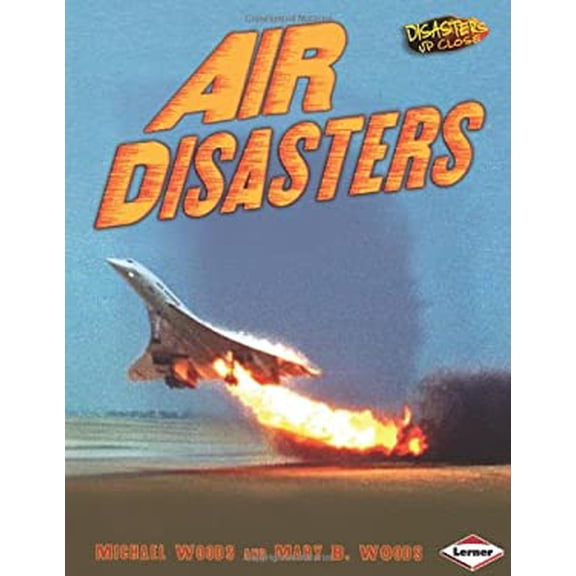 Pre-Owned Air Disasters (Unknown) 0822567725 9780822567721