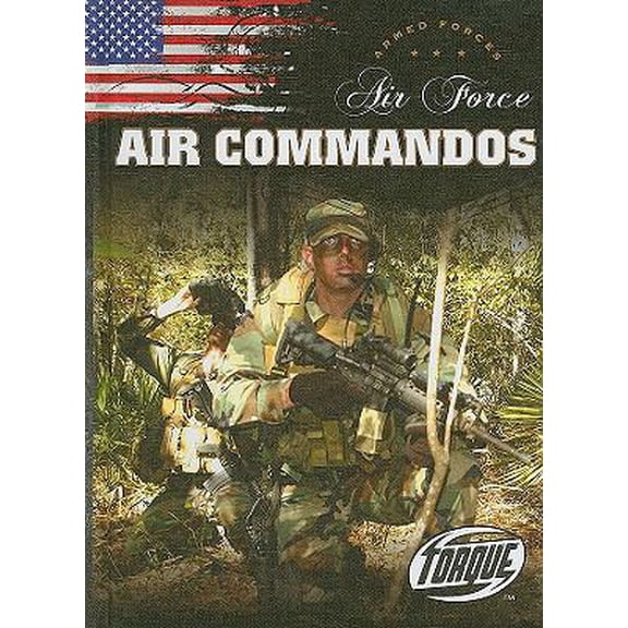 Pre-Owned Air Force Air Commandos (Library Binding) 1600142621 9781600142628