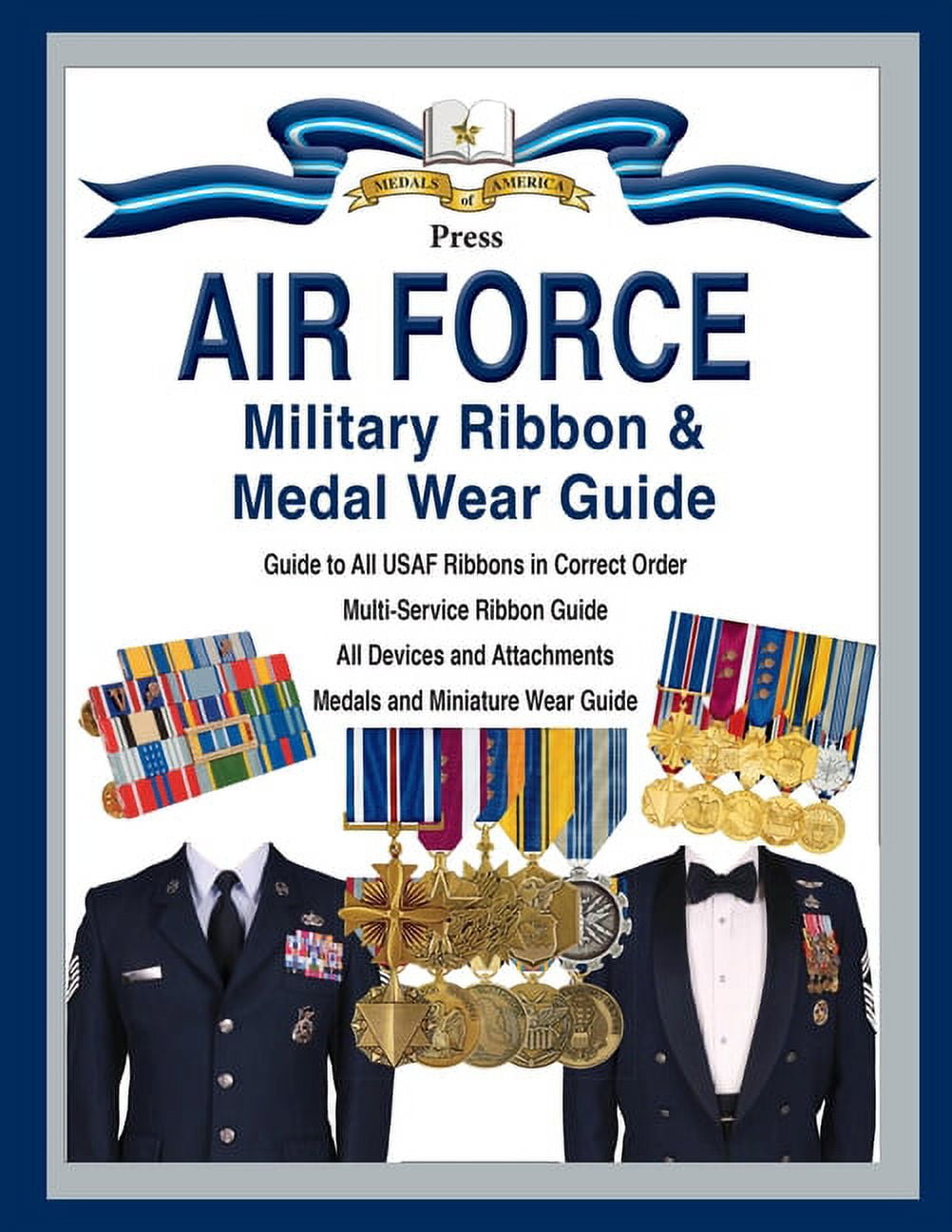 Military Ribbon Guide for Army, Navy, Marines, Air Force, Coast Guard [Book]