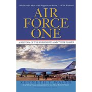 Air Force One A History of the Presidents and Their Planes, Paperback